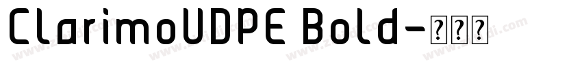 ClarimoUDPE Bold字体转换